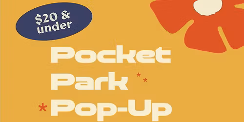 Pocket Park Pop Up