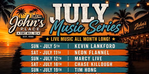 John's Place July Music Series