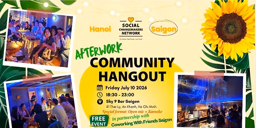 \ud83c\udf79Afterwork Community Hangout JULY - Open Mic \ud83c\udf1f