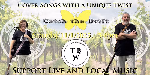 Catch the Drift at Twin Branch Winery