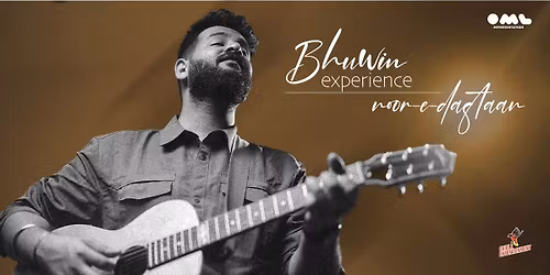 Bhuwin Experience - Noor-e-Daastaan (Delhi)