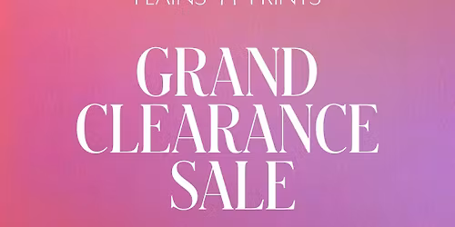 Grand Clearance Sale