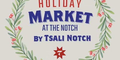 Holiday Market at The Notch
