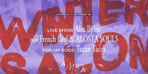 LIVE SHOW Alec Ilyine DJ SET French Beef en ALOSTA SOULS Pop-UP Tucan Tacos