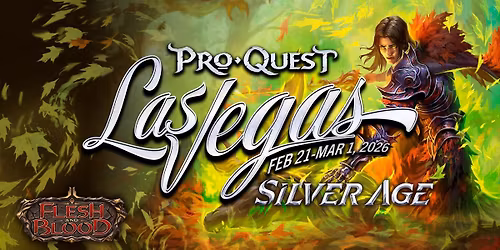 Flesh and Blood Pro*Quest Las Vegas (Silver Age) Event