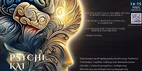Psych\u00e9 kai Pneuma \u2013 Czy choruje tylko cia\u0142o? | II Og\u00f3lnopolska Konferencja Naukowa