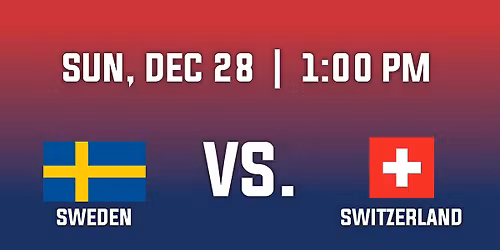 2026 IIHF World Junior Championship-Group A - Sweden v. Switzerland
