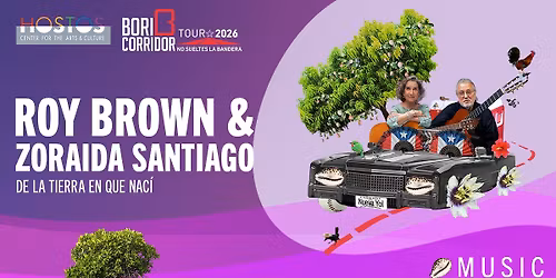 Roy Brown & Zoraida Santiago (BoriCorridor 2026)