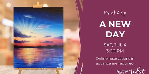 Paint & Sip - A New Day