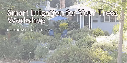 Smart Irrigation for Trees Workshop