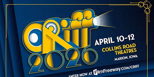 2026 Cedar Rapids Independent Film Festival