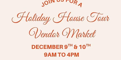 Holiday House Tour Vendor Boutique