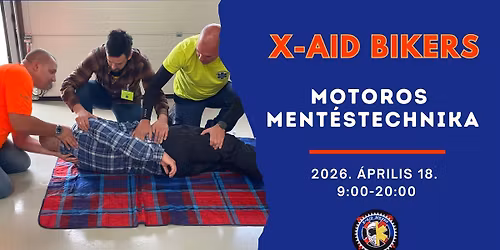 X-Aid Bikers - Motoros Ment\u00e9stechnika 