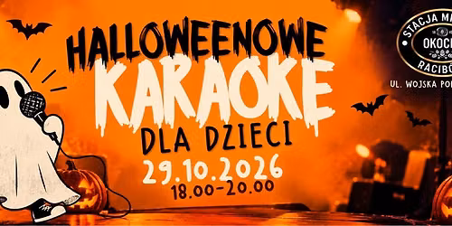 Halloweenowe karaoke dla dzieci