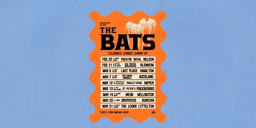 The Bats celebrating 'Corner Coming Up' w\/ Violet French | Lyttleton