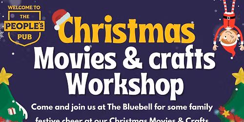 Christmas Movies & Crafts Workshop