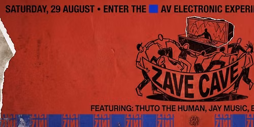 ZAVE CAVE | Joburg