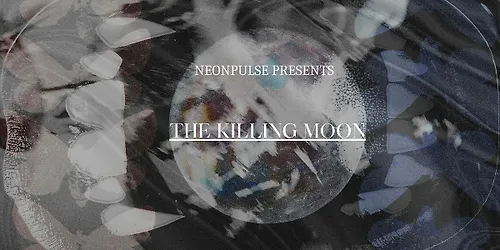 The Killing Moon