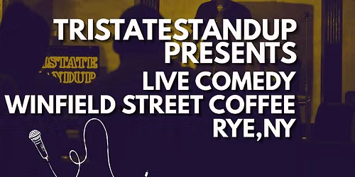 Comedy At Winfield Coffee - Rye - 12\/11