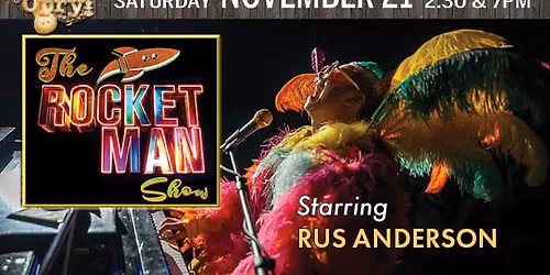 The Rocket Man Show