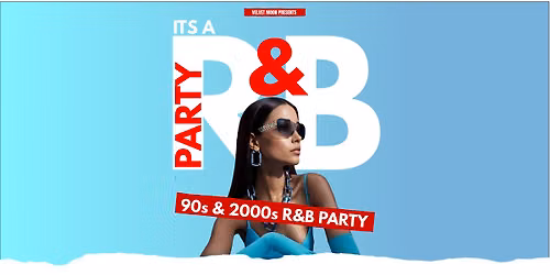IT'S A R&B PARTY