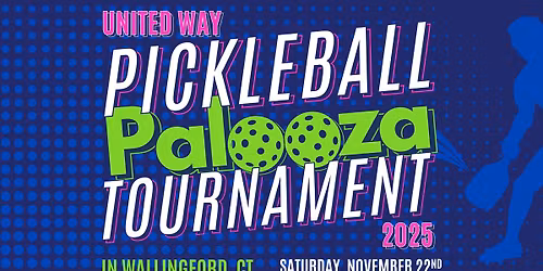 2025 United Way Pickleball Palooza Tournament! \ud83c\udf89\ud83c\udfd3\ud83e\udd52