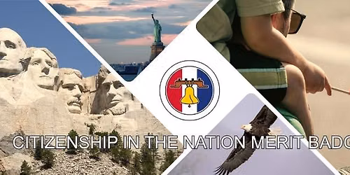 Citizenship in the Nation Merit Badge (America 250) \u2013 In-Person \u2013 October 10