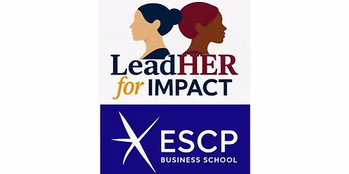 LeadHER for Impact (LH4I) seminar ESCP
