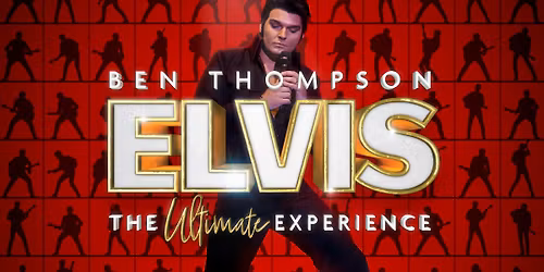 Ben Thompson. Elvis, The Ultimate Experience