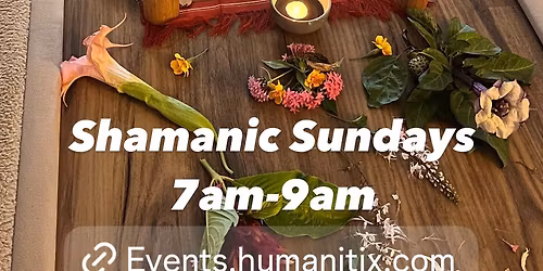 SHAMANIC SUNDAY'S