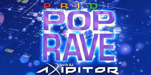 PRIDE Pop Rave Dance Party