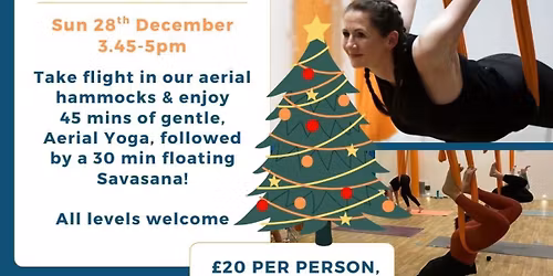 **EXTRA CLASS! ** FESTIVE AERIAL YOGA WITH FLOATING SAVASANA