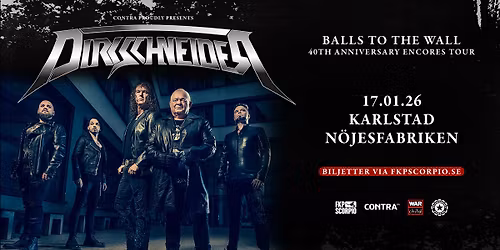 Dirkschneider + Support: Evil Invaders | Karlstad