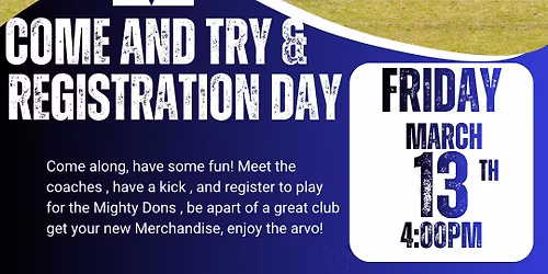 Come and Try & Registration Day