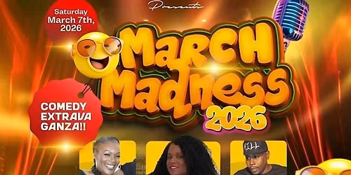 March Madness Comedy Extravaganza 2026
