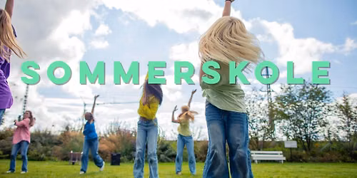 Sommerskole 5-7.klasse -  uke 26