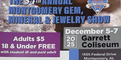 The Annual Montgomery Gem, Mineral & Jewelry Show 