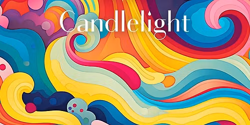 Candlelight: Tribute to The Beatles | El Paso