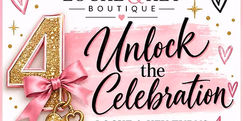 Locke & Key Boutique Turns 4!!!
