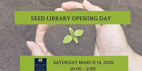 Seed Library Opening Day