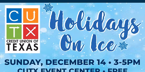 Credit Union of Texas Holidays on Ice Show