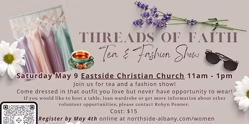 Threads of Faith: Tea & Fashion Show