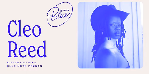 Cleo Reed | Blue Note Pozna\u0144