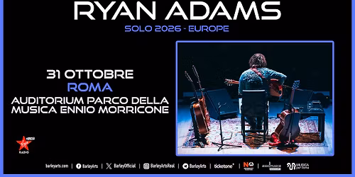 Ryan Adams | Solo 2026 - Europe | Live in Roma