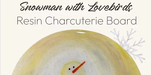 NEW! Custom Winter Snowman Charcuterie Board At Costa De Oro In Santa Maria!