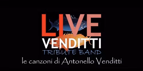 LiVe Venditti Tribute Band • LIVE @Punto Zero • Siracusa