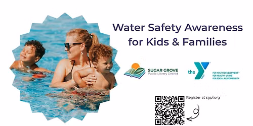 Water Safety Awareness for Kids and Families