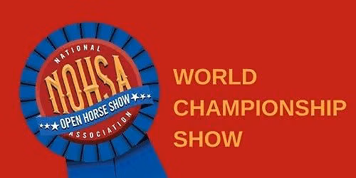 NOHSA World Championship Show
