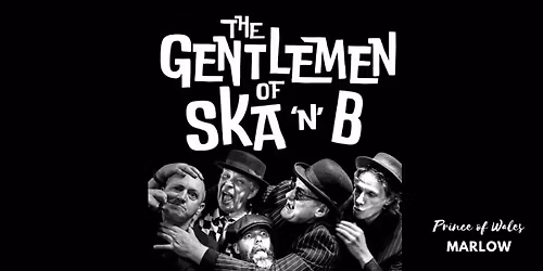The Gentlemen of Ska 'n' B