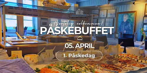 \ud83d\udc23\ud83c\udf37P\u00c5SKEBUFFET p\u00e5 Brygga Restaurant Kvenv\u00e6r \ud83c\udf89\ud83d\udc30